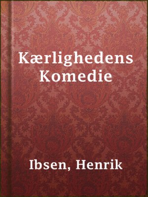 cover image of Kærlighedens Komedie